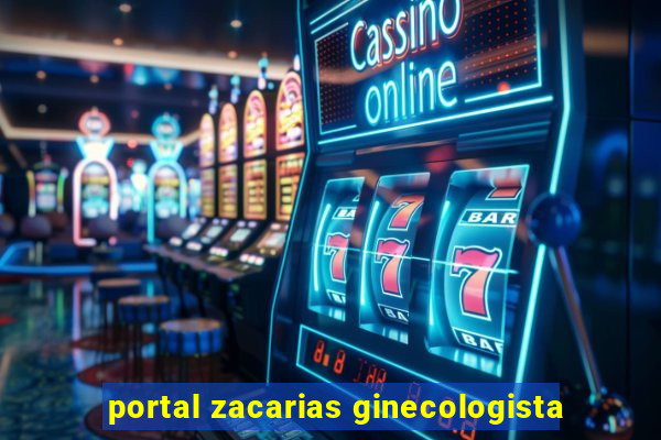 portal zacarias ginecologista